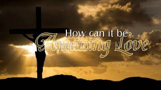 You Are My King (Amazing Love) - Flatirons Community Church w/lyrics