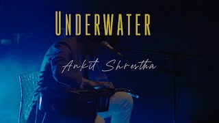 Ankit Shrestha - Underwater - (Live in Nepal)