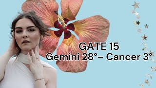 📍Gate 15 Transit: Embracing Your Extremes | Gemini-Cancer Energy Explained