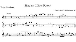 Shadow - Chris Potter (Bb Transcription)