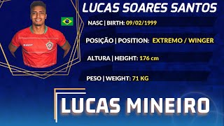 LUCAS MINEIRO | EXTREMO / WINGER - BOA ESPORTE 2023