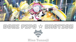 Doki Pipo ☆ Emotion - Rina Tennoji [FULL ENG/ROM LYRICS] | Love Live!