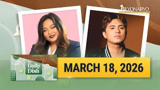 The Daily Dish | March 18, 2026