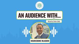 An Audience With… Noureddine Mlaouhi