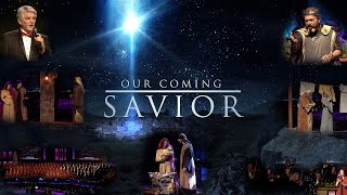 2019 CHRISTMAS MUSICAL – OUR COMING SAVIOR | FIRST REDEEMER CHURCH |CUMMING, GEORGIA