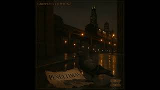 "PENULTIMAS"   Griffen X "The Architect" DJ Phonz   AUGUST 2025... (PROMO CLIP)