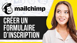 Comment Créer Un Pourmulaireulaire D’inscription Dans Mailchimp 2026