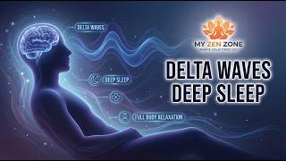 1 Hour Pure Delta Binaural Beats | Deep Sleep, Healing & Full Body Relaxation, @myzenzone