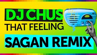 DJ Chus - That Feeling (Sagan Remix) - Stereo Productions