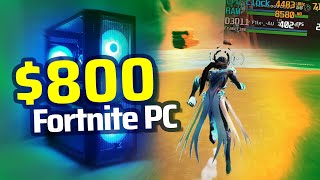 The Best $800 Fortnite PC in 2022 - 240+ FPS!!