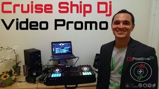 Cruise Ship Dj Video