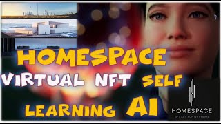 HOMESPACE - Virtual HOME NFT with Play to Earn, Self Learning Artificial Intelligence (Tagalog)