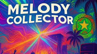 Melody Collector - Melodic Jam