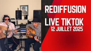 Brahim Tayeb - Live TikTok 12 juillet 2025
