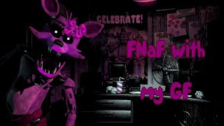 Playing Five Nights at Freddy’s with my Girlfriend