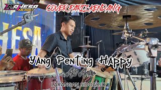 CAK FARIZ'S DRUM COVER - ALL ARTISTS - THE IMPORTANT IS TO BE HAPPY - MAHESA MUSIC Ft DHEHAN PRO ...