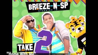 "Home With Me" - Breeze-N-Sp