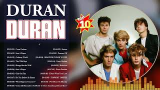 Duran Duran Greatest Hits Album || Best Songs Of Duran Duran Playlist  2023