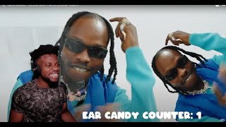 Naira Marley - Excuse Moi Ft MHD ||  REACTION, 3 EAR CANDY'S