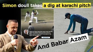 |Simon doull on karachi test and Babar Azam|