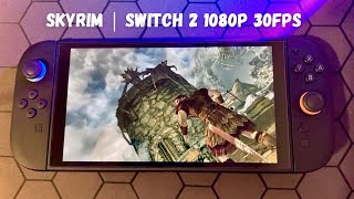 10 minutes of SKYRIM - Switch 2 Update 1080p 30FPS