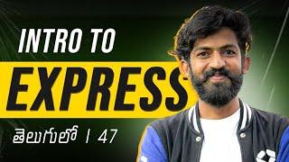 Introduction to ExpressJS in Telugu | MassCoders | Dodagatta Nihar