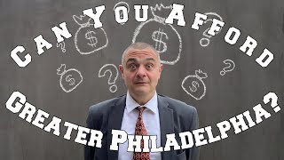How Much Money do you Need to BUY a Home in the Philadelphia Area?