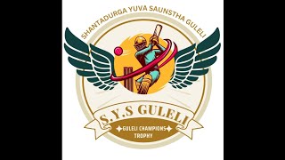 LIVE day-1 GULELI CHAMPIONS TROPHY 2026 org by shantadurga yuva saunstha guleli