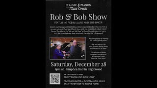 The Rob and Bob Show "Nature Boy" filmed July 27, 2024