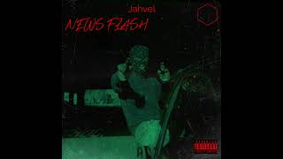 Jahvel - News Flash [Fully Dyke diss]