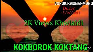 Jaduni surang//KOKTANG By Bk// borok rwchapmung