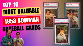 Top 10 Most Valuable 1953 Bowman Baseball Cards