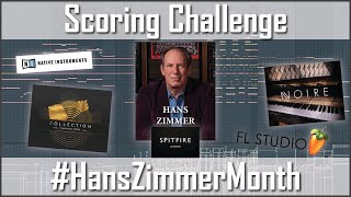 Spitfire Audio #HansZimmerMonth - Scoring Challenge