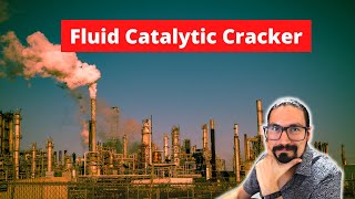 Quick Overview of the Fluid Catlaytic Cracker - Reactor Engineering