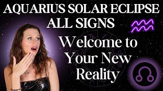 AQUARIUS SOLAR ECLIPSE ALL SIGNS 🚀 The SHOCKING CHANGES Coming for You + Your Chart February 2026