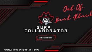 Burp Collaborator: How to use and Out of Band Attack
