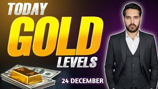 Gold Daily Forecast | Today Gold Key Levels And Market Direction | 24 Dec | FT Academy