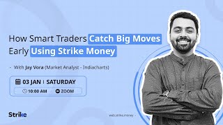How smart traders catch big moves by using Strike Money