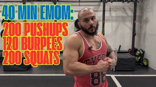 40 Min. EMOM: 200 Pushups + 120 Burpees + 200 Squats | Eric Rivera