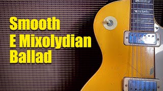 Smooth E Mixolydian Ballad Guitar Backing Track