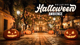 Halloween Ambience 🎃 Scary Halloween Sounds👻 Halloween Background Music #halloweenmusicinstrumental
