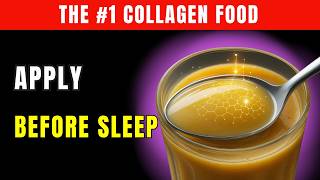 The #1 Best Collagen-Rich Nighttime Foods That the World’s Healthiest Seniors Eat Every Day