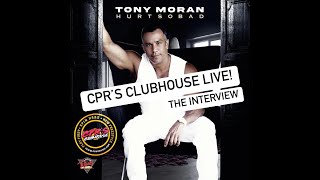 CPR's Clubhouse Live! f. Tony Moran and Willie Valentin