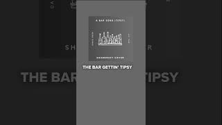 🎵Shaboozey - A Bar Song (Tipsy)🥃 (Cover Song) Alt. Take🎵