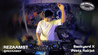 REZAAMST - "ON GROUND" BACKYARD X PESTA RAKJAT