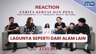 Tenung Cast Reactions – Cerita Kertas dan Pena (Official Lyric Video) | OST. Tenung