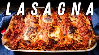 The BEST Way To Make Lasagna