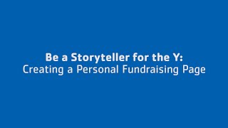 Tutorial: Creating a Personal Fundraising Page
