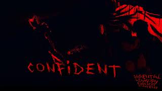 CONFIDENT