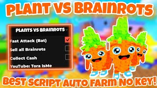 [OP]✨Roblox script plant vs brainrots✨|best script auto farm|collect attack,fast attack|*NO KEY*